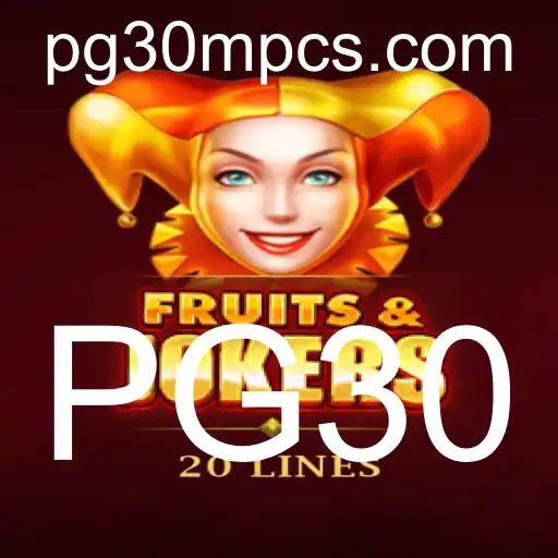 FruitsAndJokers20: Descubra o Universo Vibrante do Jogo com PG30